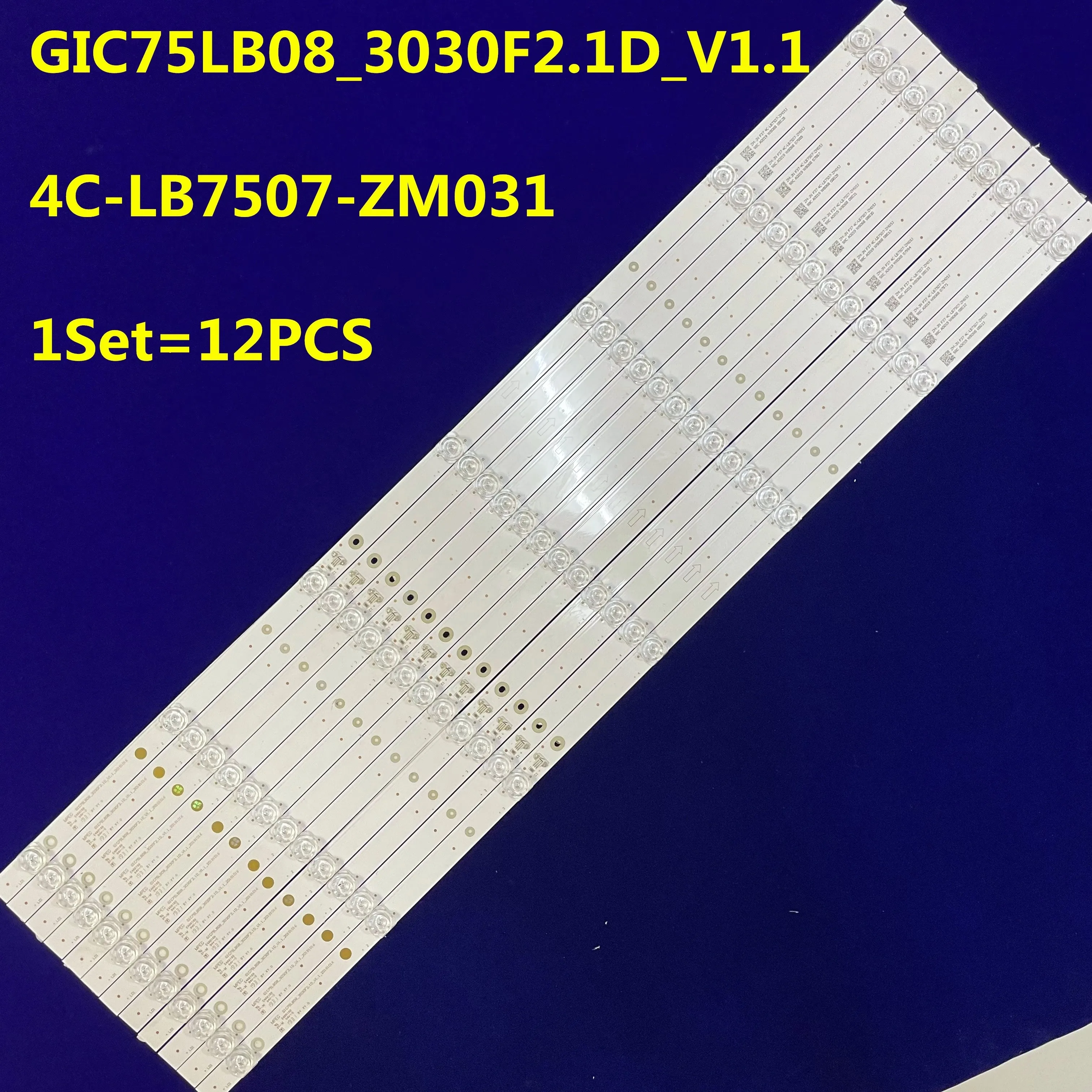 TCL GIC75LB08 3030F2.1D V1.1 LED Apšvietimo Juostelės (12) 4C-LB7507-ZM031 Už LVU750NDBL MD9W00 V1-08-75V6000-LPN001A 75S425LACA